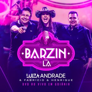 Barzin da LA (Ao Vivo em Goiânia)