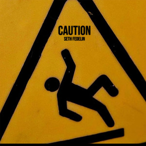 Caution