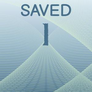 Saved I