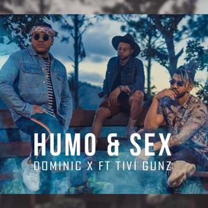 Humo y Sex (feat. Tivi Gunz) [Explicit]