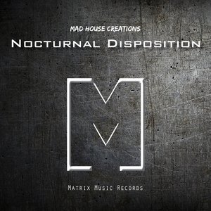 Nocturnal Disposition