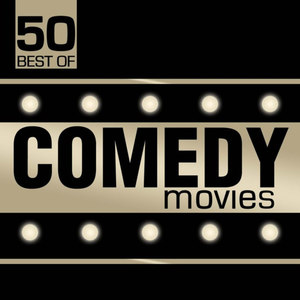 50 Best Of Comedy Movies