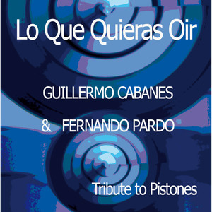 Lo que quieras oir