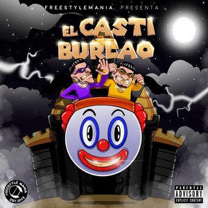 El Casti Burlao (Explicit)