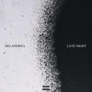 Late Night (Explicit)