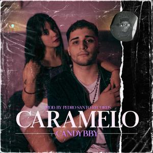 Caramelo(feat. CandyBby)