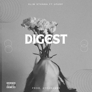 Digest (feat. 1PURP) (Explicit)