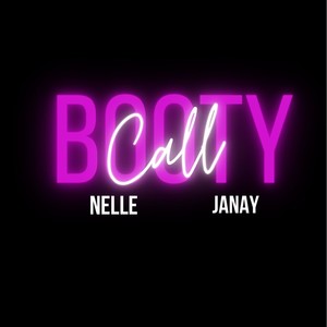Booty Call (feat. Janay) (Explicit)