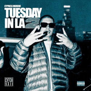 TUESDAY IN LA 2 (Explicit)