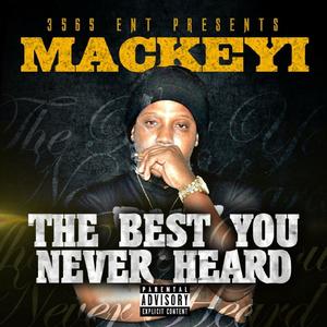 The Best You Never Heard (Explicit)
