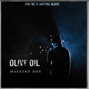 Olive Oil (Explicit)