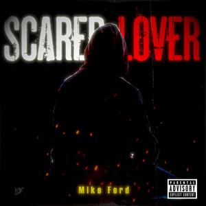 Scared Lover (Explicit)