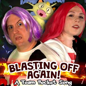 Blasting Off Again! A Team Rocket Song (feat. Raymy Krumrei)