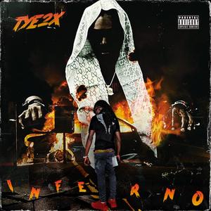 Inferno (Explicit)