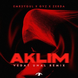 Aklım (Vedat Unal Remix)