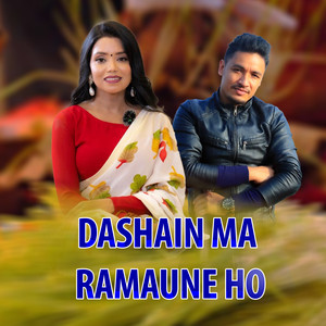 Dashainma Ramaune Ho