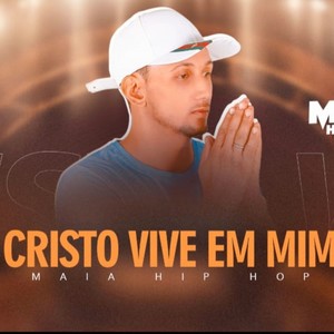 Cristo Vive em Mim (Explicit)