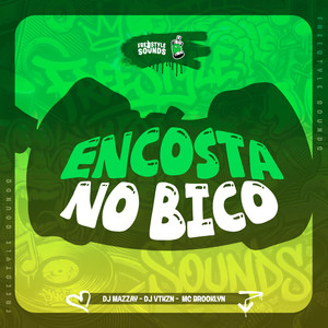 Encosta No Bico (Explicit)
