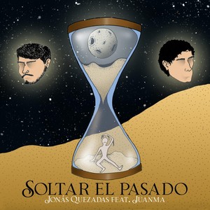 Soltar el Pasado (feat. Juanma)