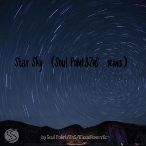 Star Sky（Soul Point&ZnS remix）