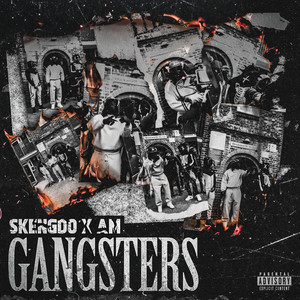 Gangsters (Explicit)