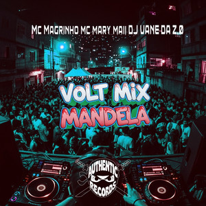 Volt Mix Mandela (Explicit)