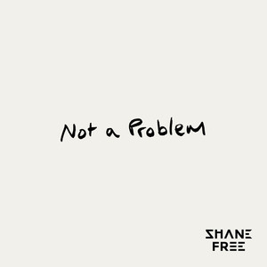 Not a Problem