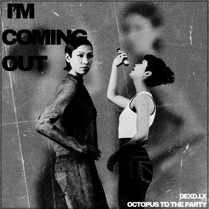 I´m Coming Out