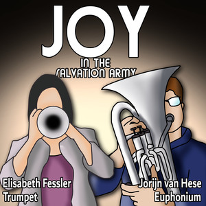 Joy in the Salvation Army, Mov. 2 (Trumpet & Euphonium Duet)