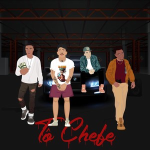 Tô Chefe (feat. Blarke & Newbeatz) [Explicit]
