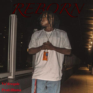 Reborn (with Va'drequie) (Explicit)