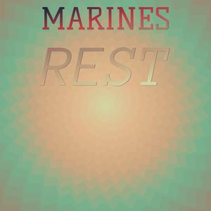 Marines Rest