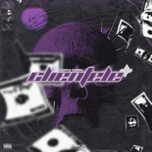 Clientele (Explicit)