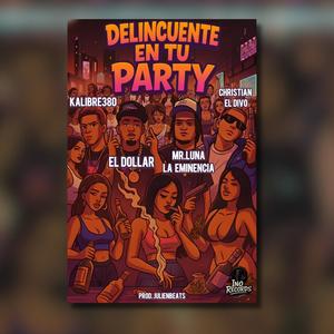 Delincuente en tu Party
