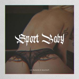 Sport Baby (Explicit)