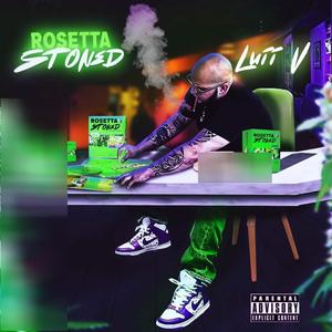 Rosetta Stoned (Explicit)