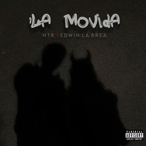 La Movida (Explicit)