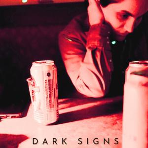 Dark Signs (feat. David Mayers & Jack Beal)