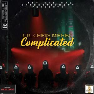 Complicated (feat. MrHBC) [Explicit]