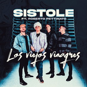 Los Viejos Vinagres (feat. Roberto Pettinato)