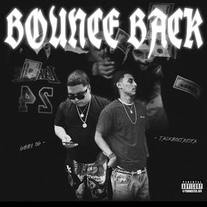 Bounce back (feat. Jackboyjaysta) (Explicit)