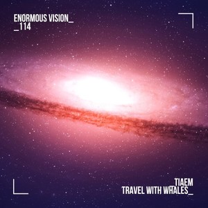 Travel with Whales (Extended Mix)