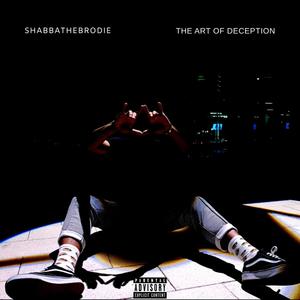 The Art of Deception (Explicit)