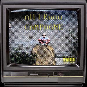 All I Know (Explicit)