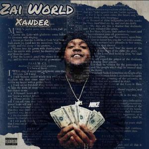 Zai World (Explicit)