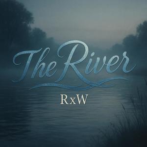 The River (Explicit)
