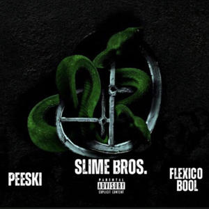 Slime Bros (Explicit)