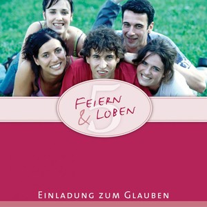 TIME TO SING CHOIR: Feiern and Loben 5