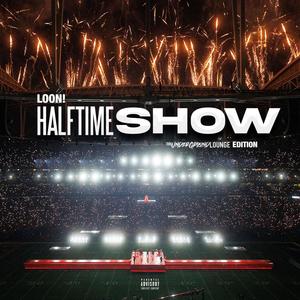 Halftime Show (The Underground Lounge Edition) [Explicit]