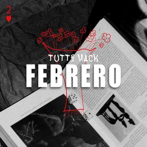 Febrero (Explicit)